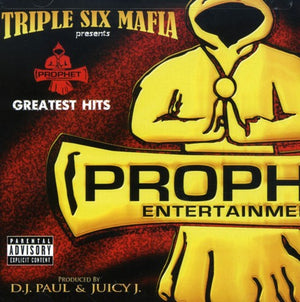 PROPHET / THREE 6 MAFIA | GREATEST HITS