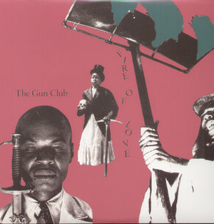 THE GUN CLUB^GUN CLUB | FIRE OF LOVE