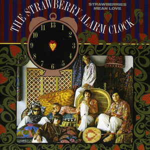 STRAWBERRY ALARM CLOCK | STRAWBERRIES MEAN LOVE
