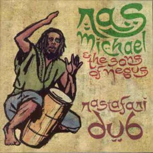 RAS MICHAEL | RASTAFARI DUB