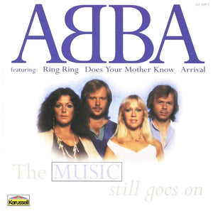 ABBA | MUSIC STILL GOES ON