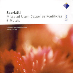 ENSEMBLE VOCAL DE LAUSANNE^A. SCARLATTI | SCARLATTI: 6 MOTETS / MISSA AD USUM CAPPELLAE