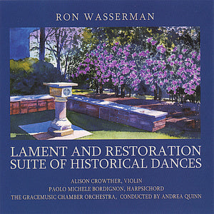 RON WASSERMAN | LAMENT & RESTORATION