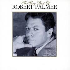 ROBERT PALMER | VERY BEST OF