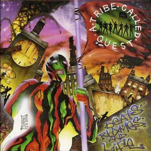 TRIBE CALLED QUEST | BEATS RHYMES AND LIFE