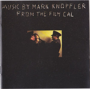 MARK KNOPFLER / SOUNDTRACK | CAL