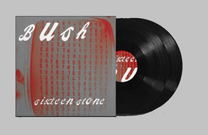 BUSH | SIXTEEN STONE (REMASTERED) (2LP SET) VINYL)