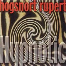 HOGSNORT RUPERT | HYPNOTIC
