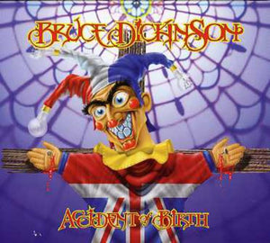 BRUCE DICKINSON | ACCIDENT OF BIRTH