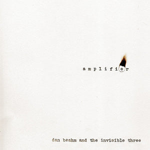DAN BEAHM | AMPLIFIER