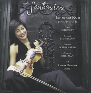 JENNIFER KOH | VIOLIN FANTASIES