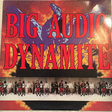 BIG AUDIO DYNAMITE | MEGATOP PHOENIX