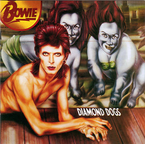 DAVID BOWIE | DIAMOND DOGS (REMASTERED)