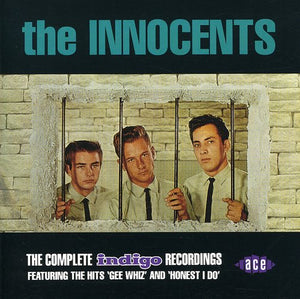THE INNOCENTS | COMPLETE INDIGO RECORDINGS