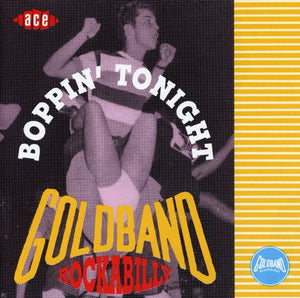VARIOUS ARTISTS | GOLDBAND ROCKABILLY: BOPPIN TONIGHT / VARIOUS