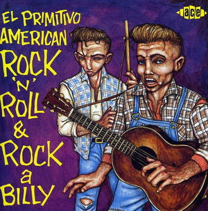 VARIOUS ARTISTS | EL PRIMITIVO ROCK & ROLL / VARIOUS