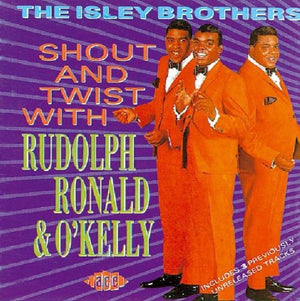THE ISLEY BROTHERS | SHOUT & TWIST
