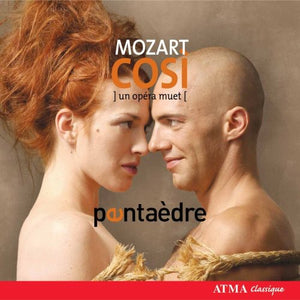 W.A. MOZART^PENTA DRE | COSI FAN TUTTE