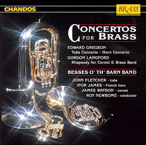 BESSES O' TH' BARN BAND | CONCERTOS FOR BRASS