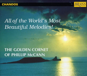 VARIOUS ARTISTS^PHILLIP MCCANN | WORLD'S MOST BEAUTIFUL MELODIES / VARIOUS