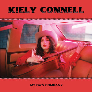 KIELY CONNELL | MY OWN COMPANY (VINYL)