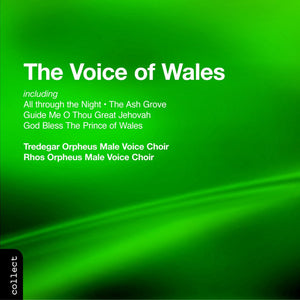 TREDEGAR ORPHEUS MALE CHOIR^RHOS ORPHEUS MALE VOICE CHOIR | VOICE OF WALES