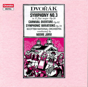 NEEME JäRVI^A. DVORAK | SYMPHONY 3 / CARNIVAL OVERTURE