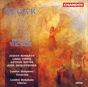 RICHARD HICKOX^E. ELGAR | LIGHT OF LIFE