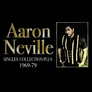 AARON NEVILLE | SINGLES COLLECTION PLUS 1969-1977
