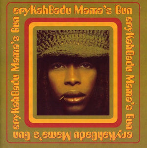 ERYKAH BADU | MAMA'S GUN (BONUS TRACK)