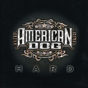 AMERICAN DOG | HARD