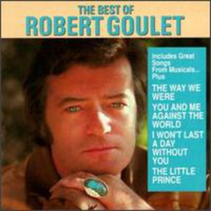 ROBERT GOULET | BEST OF