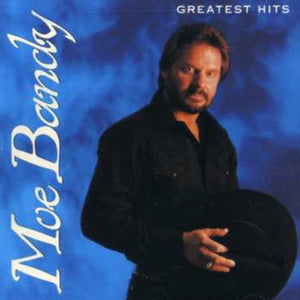 MOE BANDY | GREATEST HITS