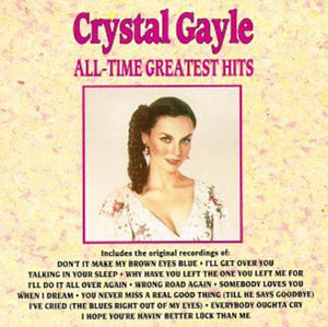 CRYSTAL GAYLE | ALL-TIME GREATEST HITS