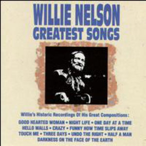 WILLIE NELSON | GREATEST SONGS