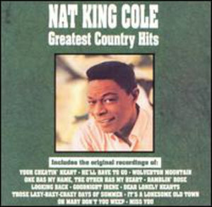 NAT KING COLE | GREATEST COUNTRY HITS