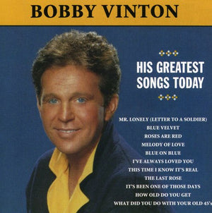 BOBBY VINTON | MR LONELY: HIS GREATEST SONGS TODAY