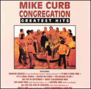 MIKE CURB CONGREGATION^MIKE CURB | GREATEST HITS