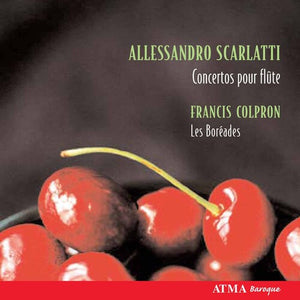 LES BOR ADES DE MONTR AL^A. SCARLATTI | CONCERTOS FOR FLUTE
