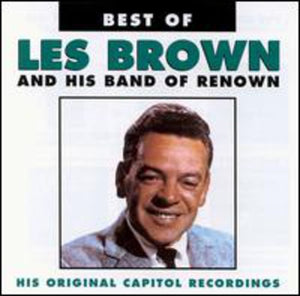LES BROWN & HIS BAND OF RENOWN^LES BROWN | GREATEST HITS