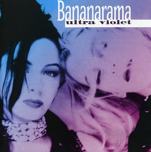 BANANARAMA | ULTRA VIOLET