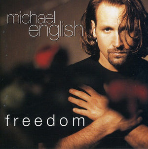 MICHAEL ENGLISH | FREEDOM