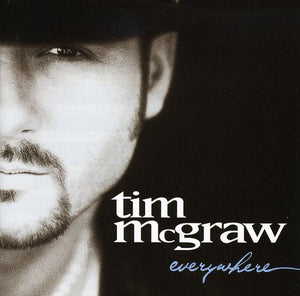 TIM MCGRAW | EVERYWHERE