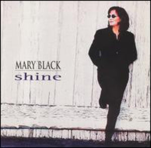 MARY BLACK | SHINE