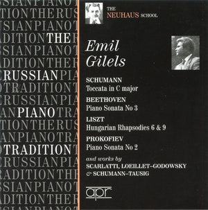 EMIL GILELS | RUSSIAN PIANO TRADITION