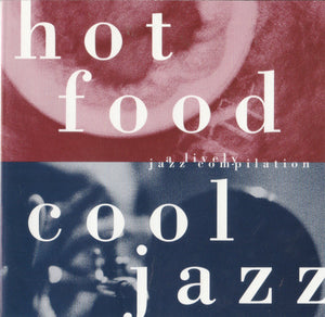VARIOUS | HOT FOOD COOL JAZZ