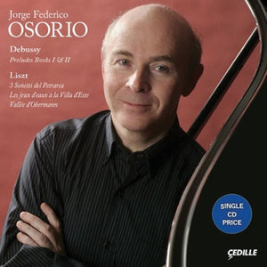 JORGE FEDERICO OSORIO | PLAYS DEBUSSY & LISZT