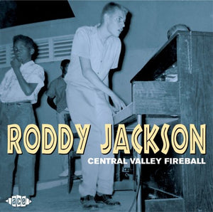 RODDY JACKSON | CENTRAL VALLEY FIREBALL