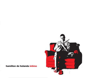 HAMILTON DE HOLANDA | INTIMO
