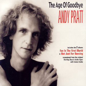 ANDY PRATT | AGE OF GOODBYE